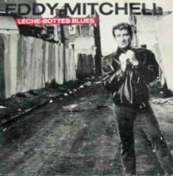 Eddy Mitchell : Lèche-Bottes Blues